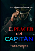 Portada del libro "El placer del capitán"