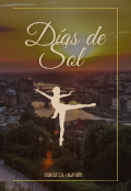 Portada del libro "D&iacute;as de Sol "