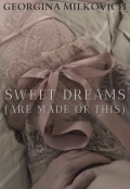 Portada del libro "Sweet Dreams (are made of this)"