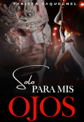 Portada del libro "Solo para mis ojos"