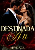 Portada del libro "Destinada a ti"