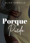 Portada del libro "Porque Puedo [libro #2]"