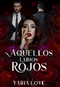 Portada del libro "Aquellos labios rojos"