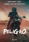 Portada del libro "Peligro #1"