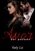 Portada del libro "Amor del pasado "