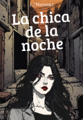 Portada del libro "La Chica de la Noche"