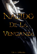 Portada del libro "Nacido de la Venganza #2 "