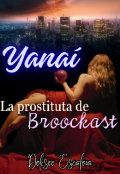 Portada del libro "Yanai (la prostituta del Broockast)."