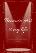 Portada del libro "Because art is my life"