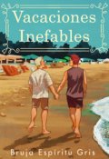 Portada del libro "Vacaciones Inefables"