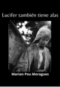 Portada del libro "Lucifer también tiene alas"
