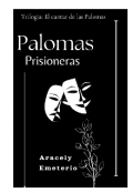 Portada del libro "Palomas Prisioneras "