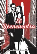 Portada del libro "El Reencuentro"