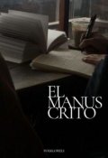 Portada del libro "El Manuscrito"