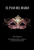 Portada del libro "El Paso Del Diablo (trata)"