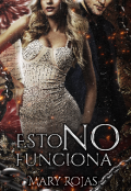 Portada del libro "Esto no funciona"