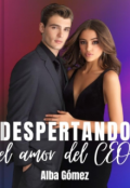 Portada del libro "Despertando el amor del Ceo "