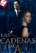 Portada del libro "Las Cadenas de A "