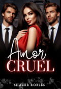 Portada del libro "Amor Cruel "