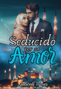 Portada del libro "Seducido por su Amor"