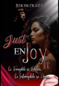 Portada del libro "Just Enjoy It"