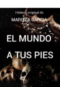 Portada del libro "El mundo a tus pies "