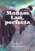 Portada del libro "Madam Lan perfecta"