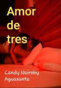 Portada del libro "Amor de tres "