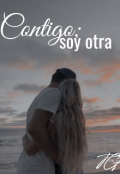 Portada del libro "Contigo; soy otra"