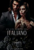 Portada del libro "En Las Manos Del Italiano"