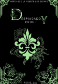 Portada del libro "Despiadado y Cruel "