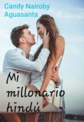 Portada del libro "Mi millonario hindú "