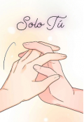 Portada del libro "Solo Tú "