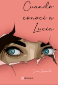 Portada del libro "Cuando conocí a Lucía"