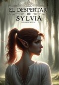 Portada del libro "El despertar de Sylvia"