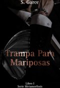 Portada del libro "Trampa Para Mariposas"