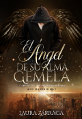 Portada del libro "El Angel de su alma gemela "