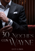 Portada del libro "30 Noches con Wayne"