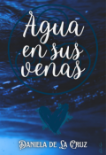 Portada del libro "Agua en sus venas (radwulf #3)"