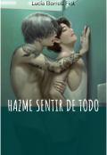 Portada del libro "Hazme Sentir De Todo °•[kookv]•°"