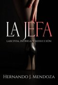 Portada del libro "La Jefa"