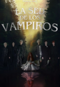 Portada del libro "La Sed de los Vampiros "