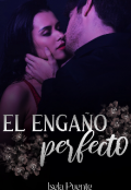 Portada del libro "El engaño perfecto "