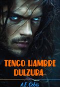 Portada del libro "Tengo Hambre Dulzura"