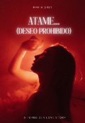 Portada del libro "Atame (deseo Prohibido)"