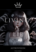 Portada del libro "Living A Lie"