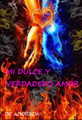 Portada del libro "Mi dulce y verdadero amor"