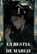 Portada del libro "La Bestia De Marco "