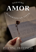 Portada del libro "Nuestro Amor Plasmado en Tinta"