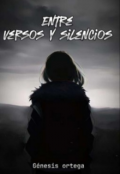 Portada del libro "Entre versos y silencios "